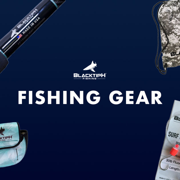 Fishing Gear – BlacktipH